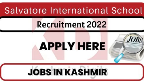 Salvatore International School Srinagar Jobs Recruitment 2022 kashmirdigits