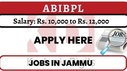 ABIBPL Recruitment 2022. kashmirdigits