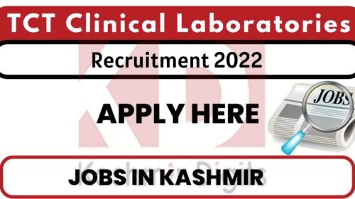 TCT Clinical Laboratories Srinagar Jobs Recruitment 2022. kashmirdigits