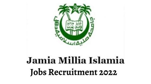 Jamia Millia Islamia Job Recruitment 2022. kashmirdigits