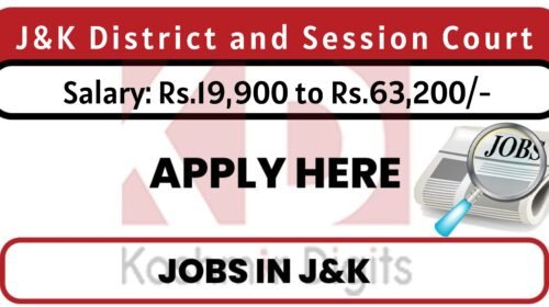 J&K District and Session Court Job Recruitment 2022. kashmikrdigits