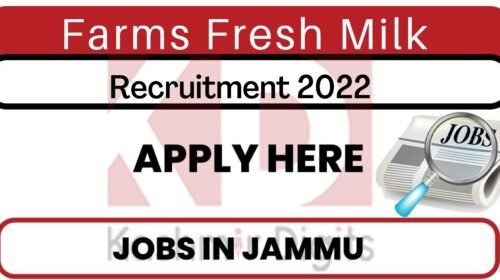 Farms Fresh Milk Job Recruitment 2022. kashmirdigits