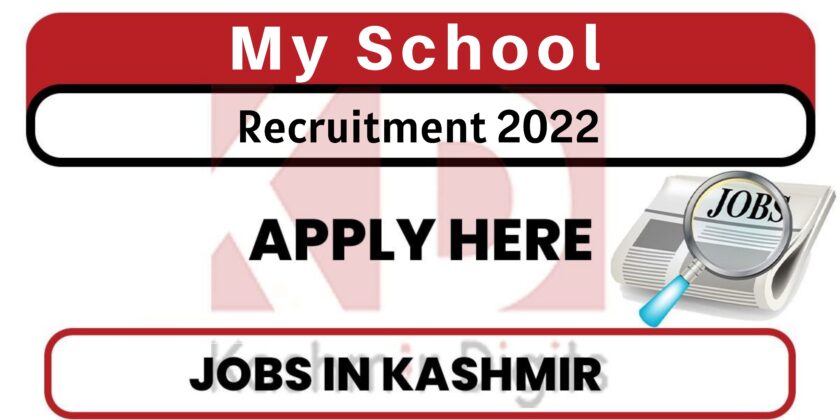 My School Srinagar Jobs Recruitment 2022.