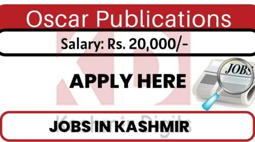 Oscar Publications Job Recruitment 2022. kashmirdigits