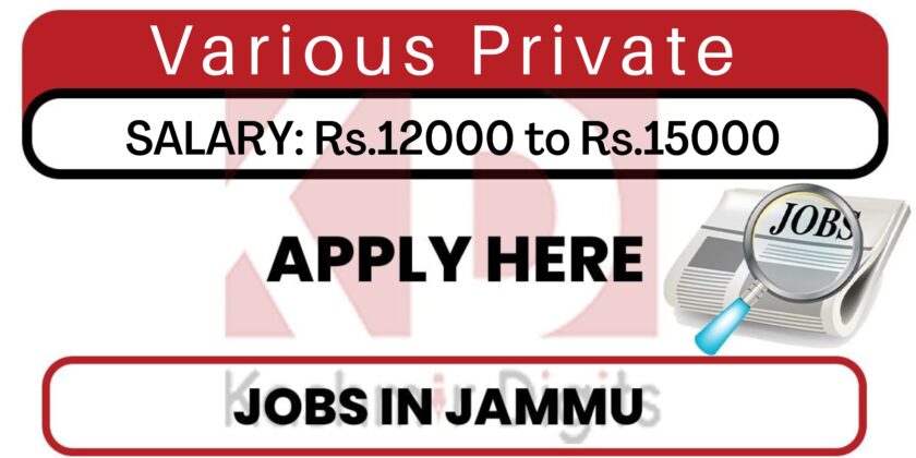 Various Private Jobs in Jammu 2022.