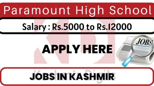 Paramount High School Jobs Recruitment 2022. kashmirdigits