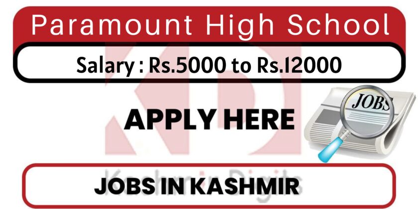  Paramount High School Jobs Recruitment 2022.