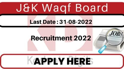 J&K Waqf Board Job Recruitment 2022. kashmirdigits