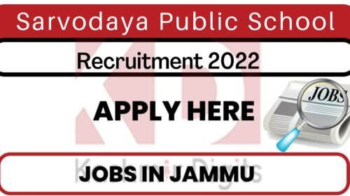 Sarvodaya Public School Job Recruitment 2022 kashmirdigits