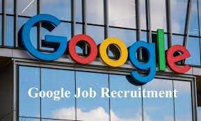 Google Job Recruitment 2022.