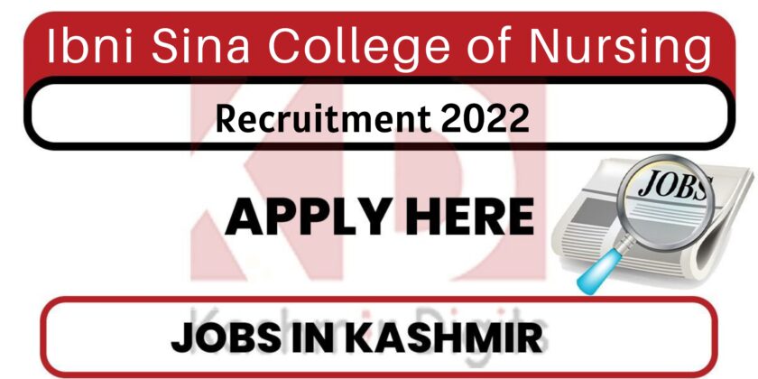 Ibni Sina College of Nursing Recruitment 2022.