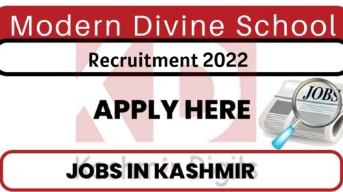 Modern Divine School Recruitment 2022. kashmirdigits