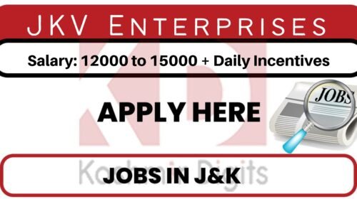 JKV Enterprises Job Recruitment 2022 kashmirdigits