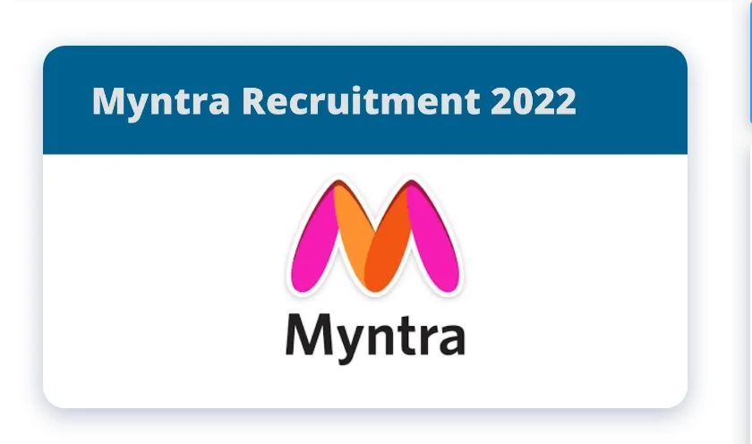 Myntra Job Recruitment 2022.