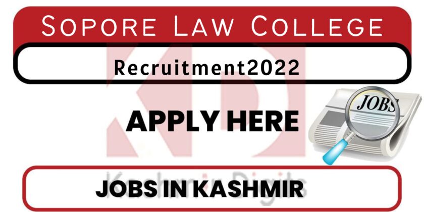 Sopore Law College jobs Recruitment 2022