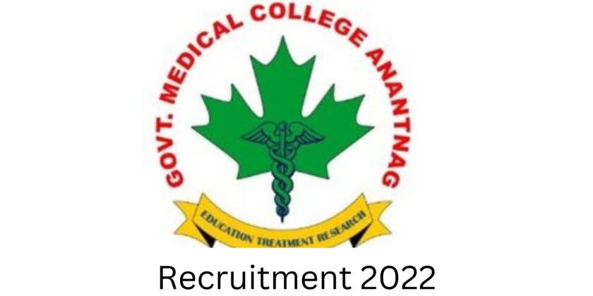 Govt. Medical College Anantnag Job Recruitment 2022.