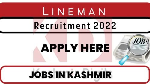 Lineman Srinagar Jobs Recruitment 2022 kashmirdigits