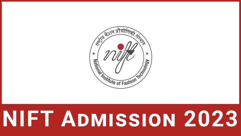 NIFT Admission 2023.