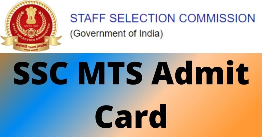 SSC MTS Admit Card 2022