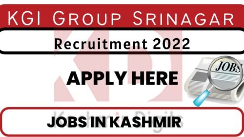 KGI Group Srinagar Recruitment 2022 kashmirdigits