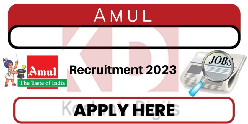 Amul Recruitment 2023