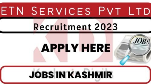 ETN Services Pvt Ltd Srinagar Job Vacancies 2023 Kashmirdigits