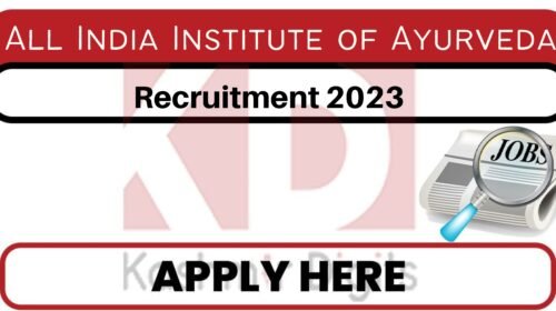 All India Institute of Ayurveda Jobs Recruitment 2023 Kashmirdigits