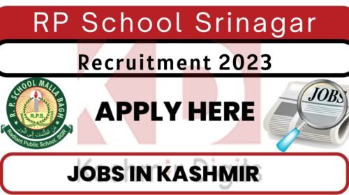 RP School Srinagar Jobs Recruitment 2023 Kashmirdigits