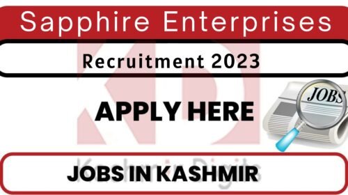 Sapphire Enterprises Jobs Recruitment 2023 Kashmirdigits