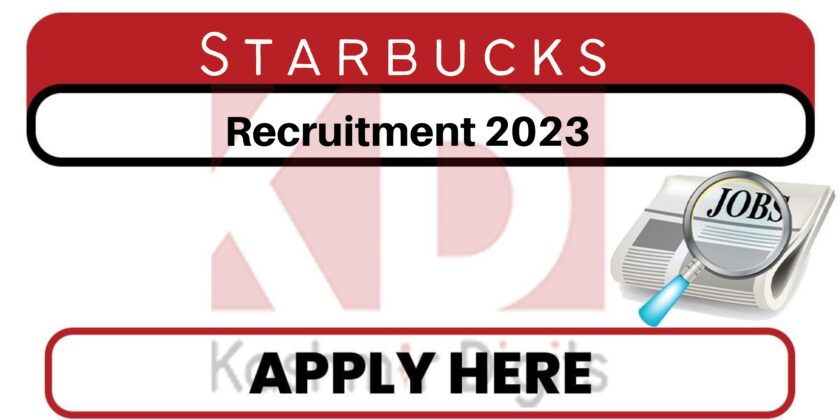 Starbucks Recruitment 2023