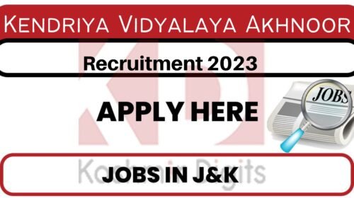 Kendriya Vidyalaya Akhnoor Jobs 2023 Kashmirdigits