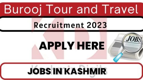 Burooj Tour and Travel Jobs Recruitment 2023 Kashmirdigits