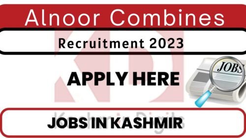 Alnoor Combines Srinagar Jobs Recruitment 2023 Kashmirdigits