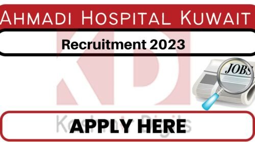 Ahmadi Hospital Kuwait Jobs Recruitment 2023 Kashmirdigits