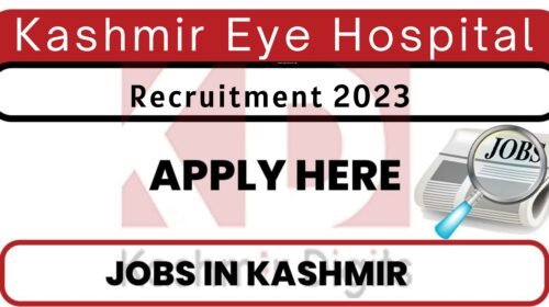 Kashmir Eye Hospital Jobs for Graduates Kashmirdigits