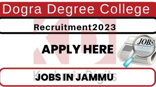 Dogra Degree College Jobs Recruitment 2023 Kashmirdigits