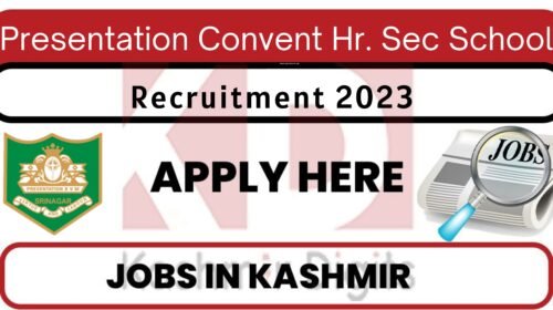 Presentation Convent Hr. Sec School Jobs Recruitment 2023 Kashmirdigits