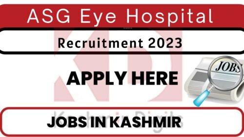 ASG Eye Hospital Srinagar Jobs 2023 Kashmirdigits