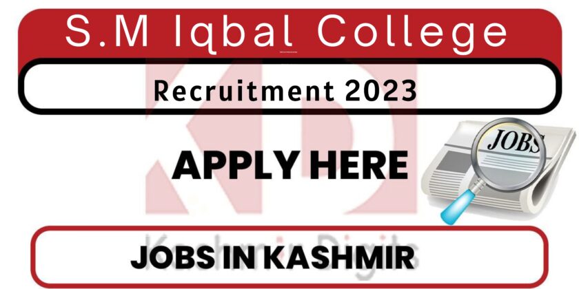 S.M Iqbal College Srinagar Jobs Recruitment 2023