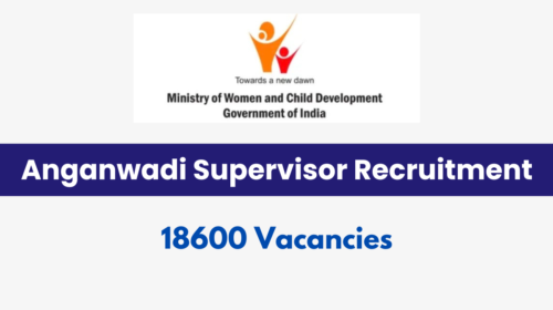 Anganwadi Supervisor Recruitment 2025